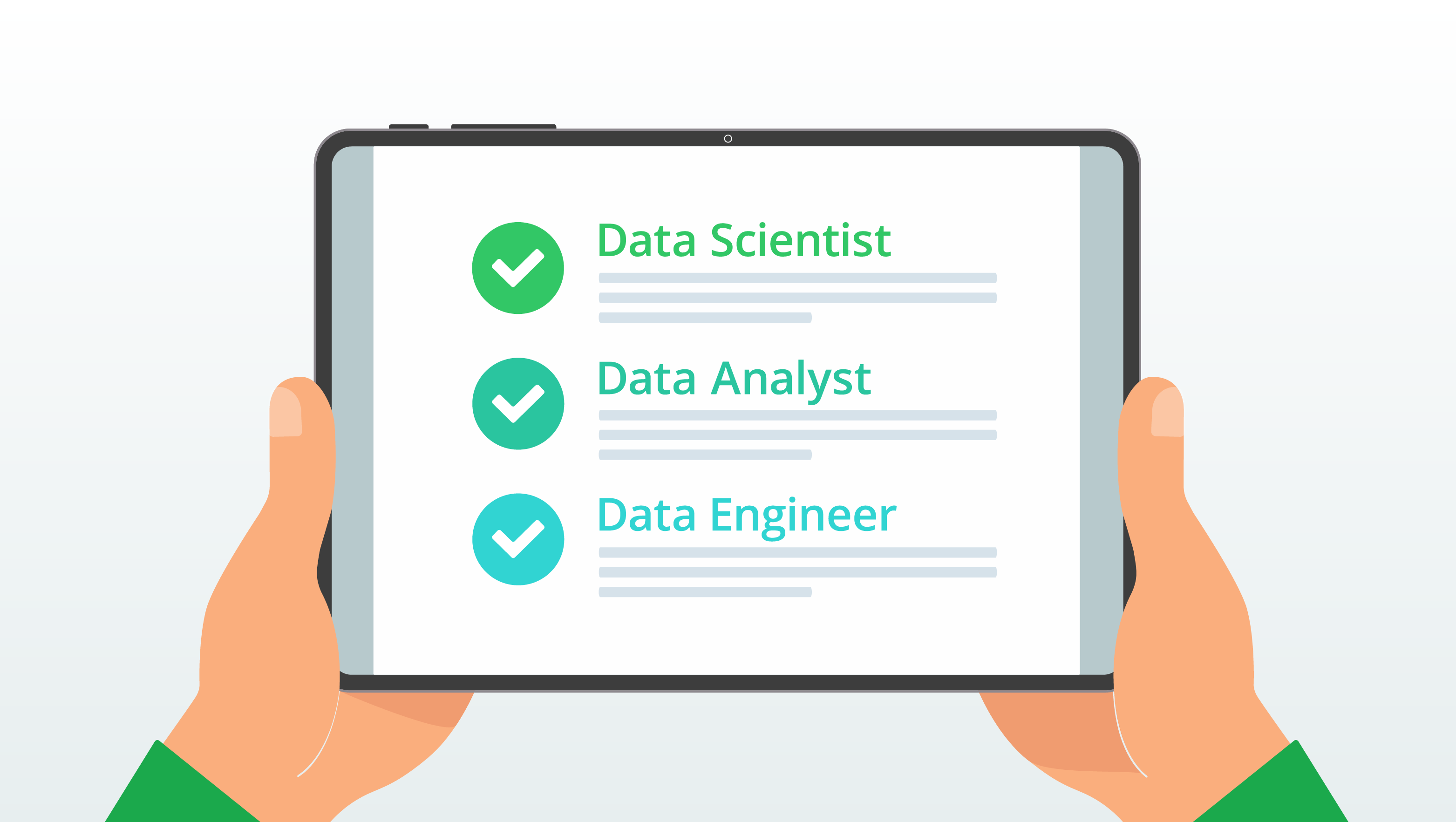 A pair of hands holding a tablet that lists the job titles Data Scientist, Data Analyst and Data Engineer on its screen